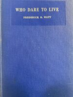 WW2 Canadian RCN Navy We Dare to Live Used Hardcover Poem Reference Book WW2 Canadian RCN Navy We Dare to Live Used Hardcover Poem Reference Book