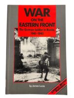 WW2 German War on the Eastern Front German Soldier in Russia Used Softcover Reference Book WW2 German War on the Eastern Front German Soldier in Russia Used Softcover Reference Book
