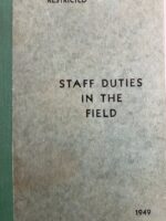 Canadian Staff Duties in the Field 1949 Used Hardcover Reference Book Canadian Staff Duties in the Field 1949 Used Hardcover Reference Book