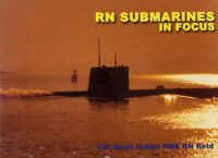 British RN Navy Submarines in Focus Used Softcover Reference Book British RN Navy Submarines in Focus Used Softcover Reference Book