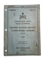 Canadian Army Infantry Platoon Weapons 3.5 Inch Rocket Launcher 1955 Used Softcover Reference Book Canadian Army Infantry Platoon Weapons 3.5 Inch Rocket Launcher 1955 Used Softcover Reference Book