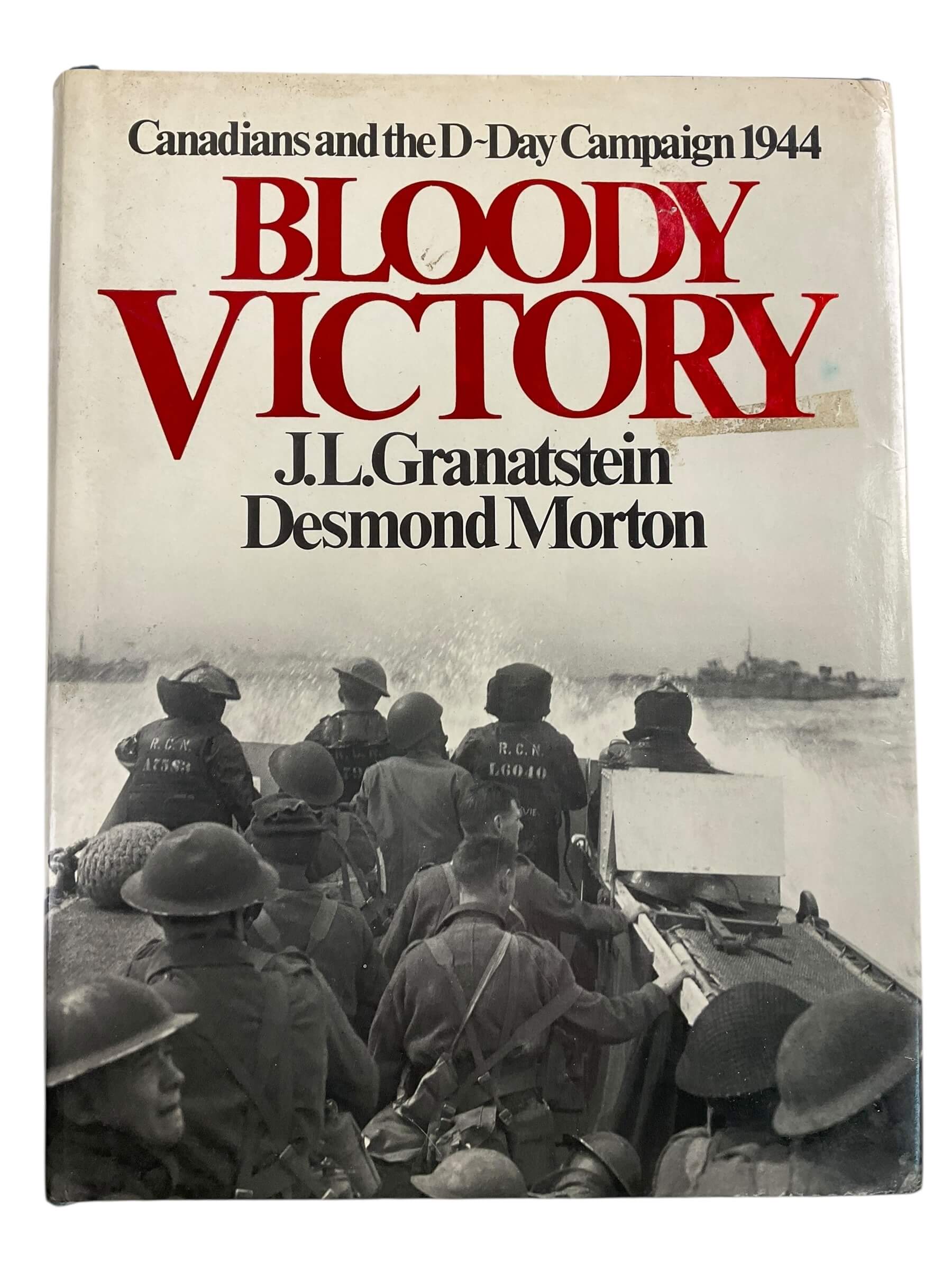 WW2 Canadian Bloody Victory D-Day Campaign Used Hardcover Reference Book WW2 Canadian Bloody Victory D-Day Campaign Used Hardcover Reference Book