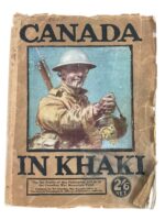 WW1 Canadian CEF Canada In Khaki Used Softcover Reference Book WW1 Canadian CEF Canada In Khaki Used Softcover Reference Book