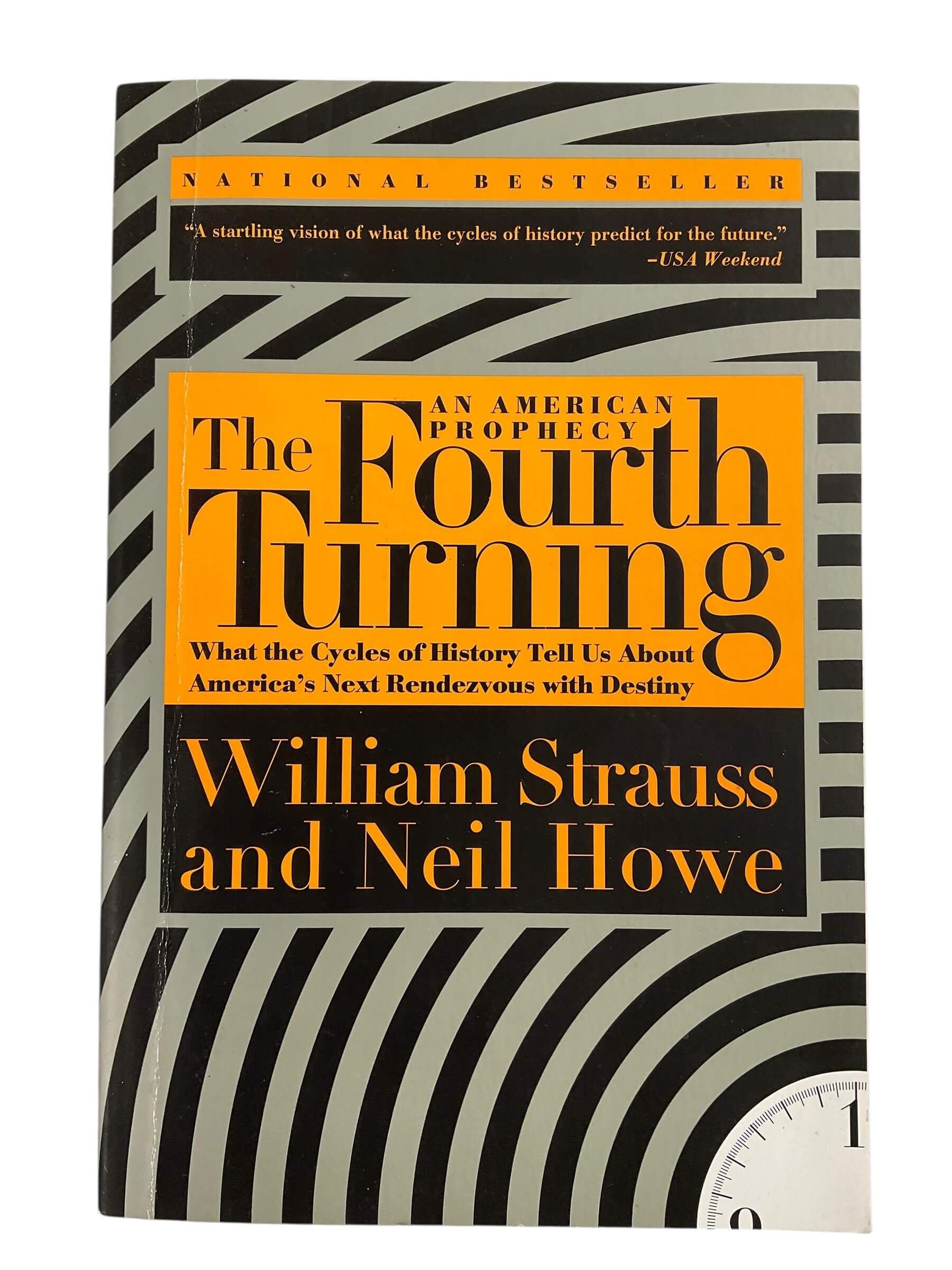 US The Fourth Turning An American Prophecy Used Softcover Reference Book US The Fourth Turning An American Prophecy Used Softcover Reference Book