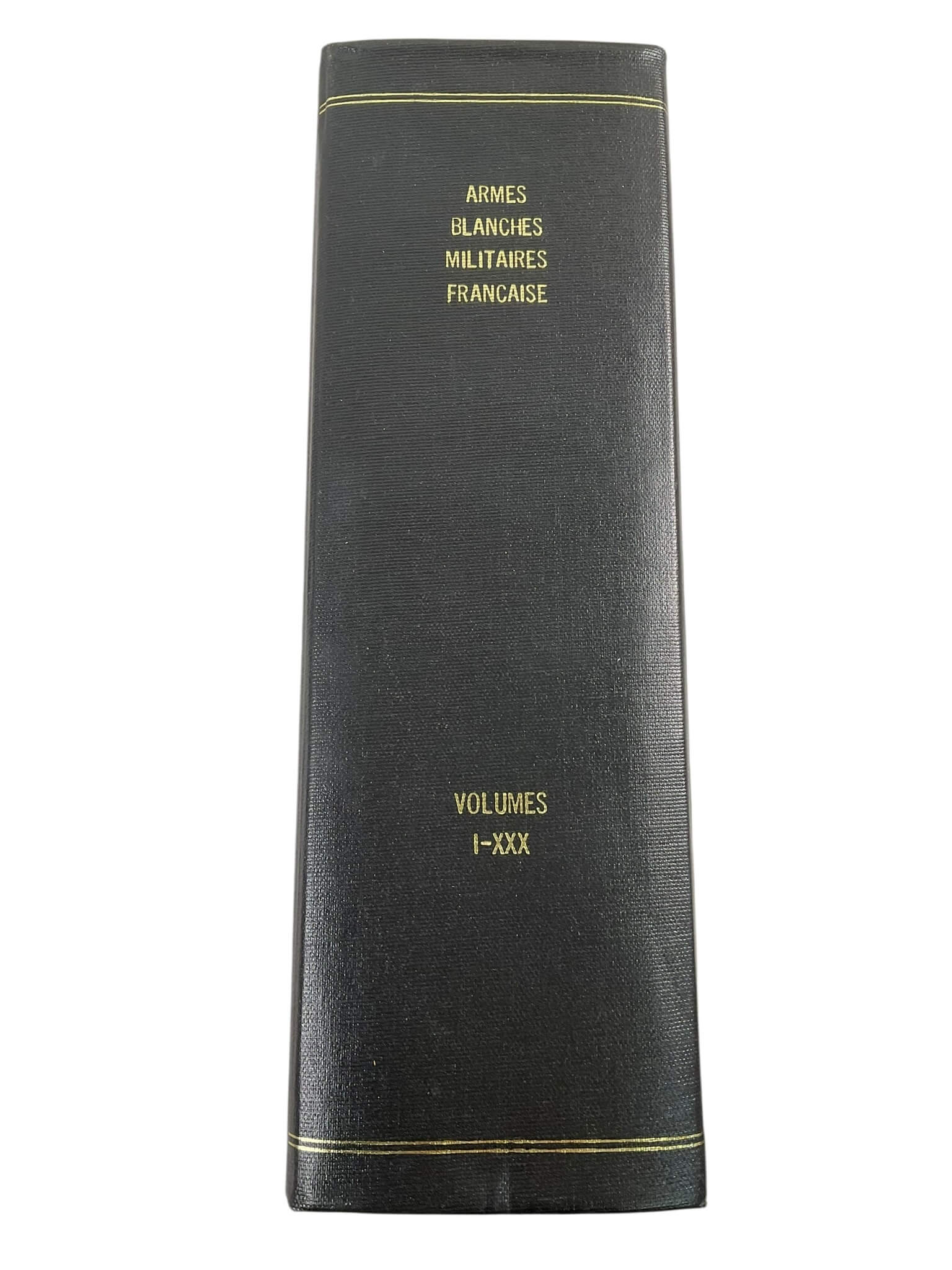 French Military Edged Weapons Vol 1 to 30 FRENCH TEXT Used Hardcover Reference Book French Military Edged Weapons Vol 1 to 30 FRENCH TEXT Used Hardcover Reference Book