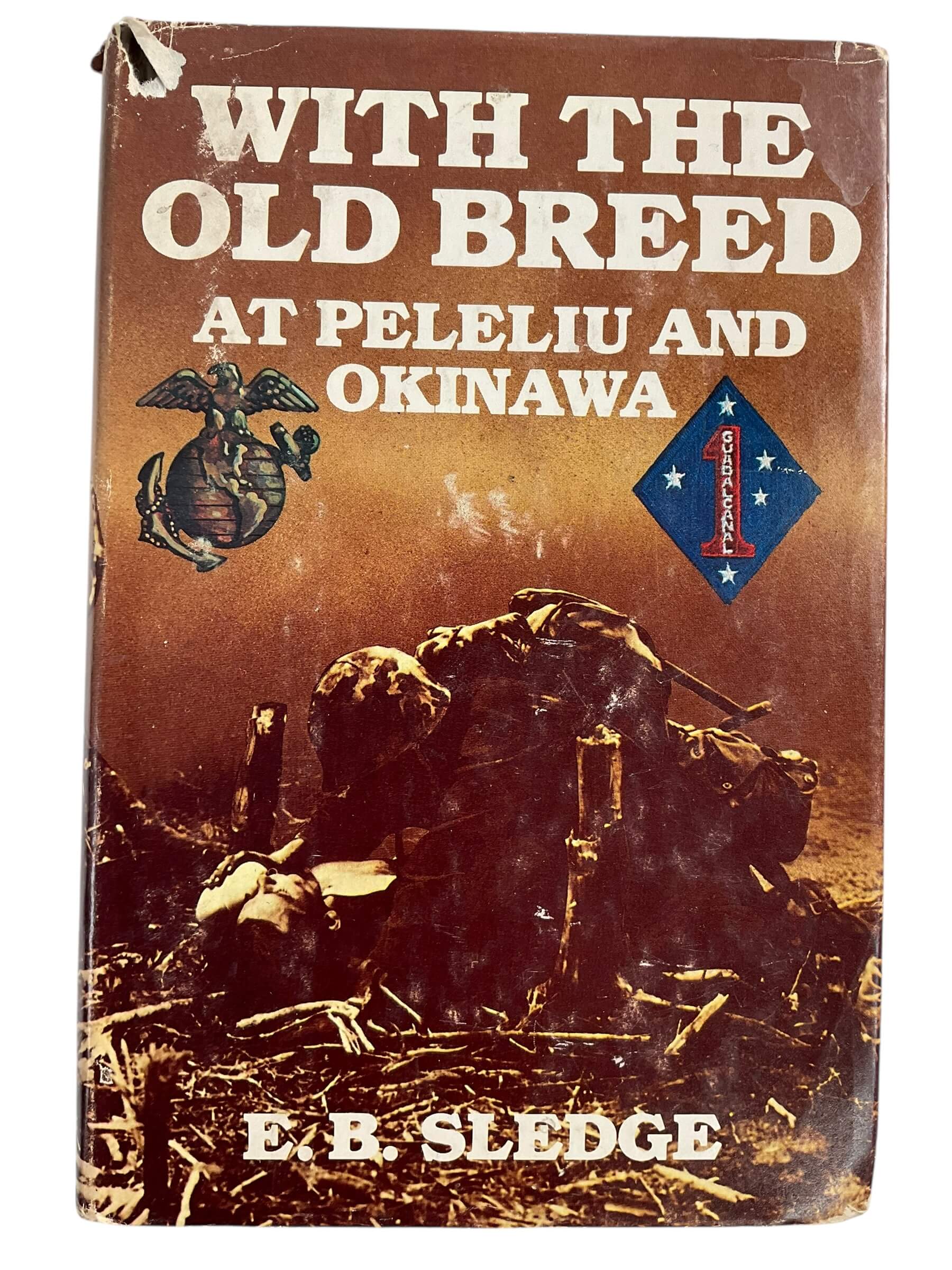 WW2 US USMC With The Old Breed At Peleliu and Okinawa Used Hardcover Reference Book WW2 US USMC With The Old Breed At Peleliu and Okinawa Used Hardcover Reference Book