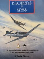 WW2 British RAF German Luftwaffe Brothers in Arms Used Hardcover Reference Book WW2 British RAF German Luftwaffe Brothers in Arms Used Hardcover Reference Book
