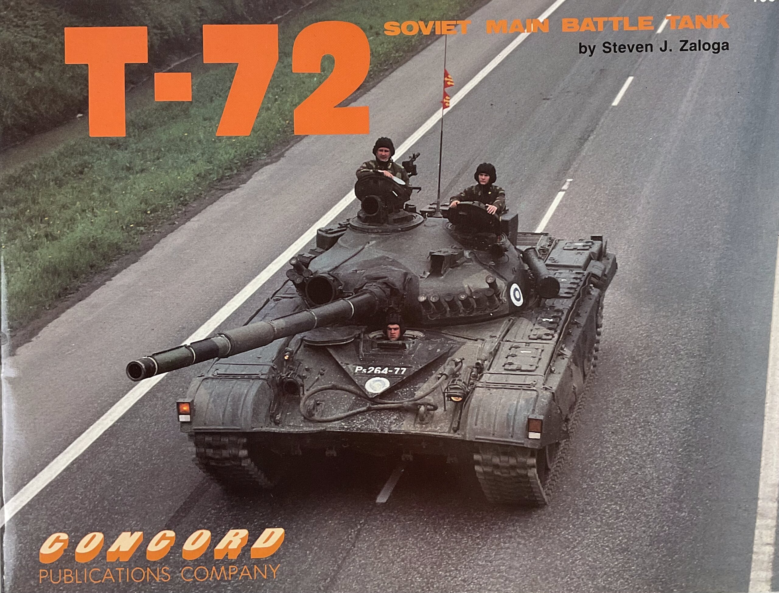 Russian Soviet T-72 Main Battle Tank Concord Issue 1004 Used Softcover Reference Book Russian Soviet T-72 Main Battle Tank Concord Issue 1004 Used Softcover Reference Book