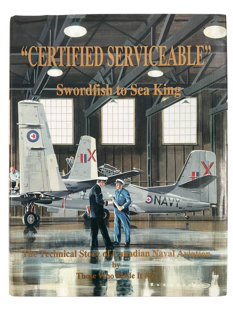 Canadian RCN Navy Certified Serviceable Swordfish to Sea King Used Hardcover Reference Book Canadian RCN Navy Certified Serviceable Swordfish to Sea King Used Hardcover Reference Book