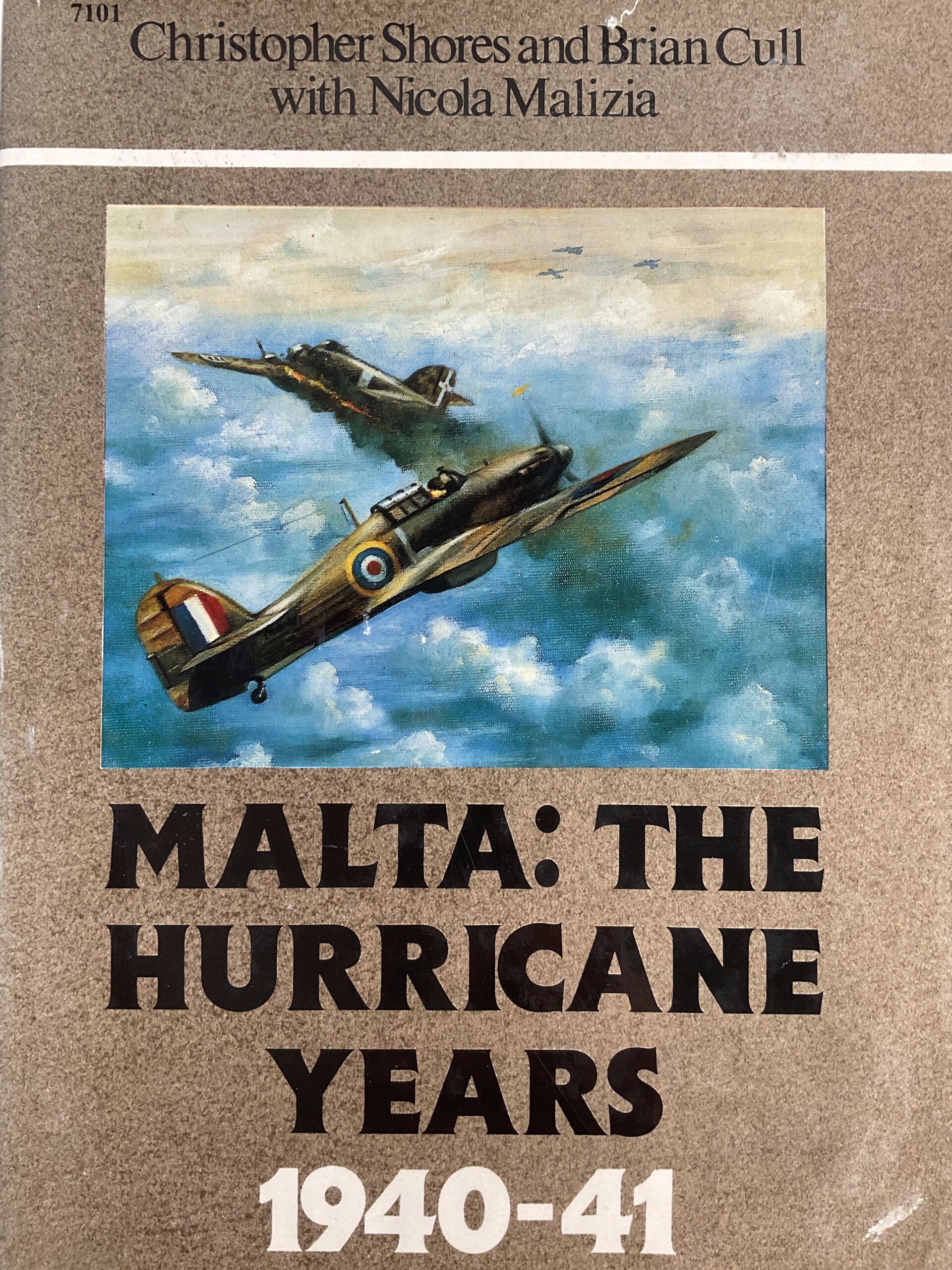WW2 British RAF Malta the Hurricane Years 1940-41 Used Hardcover Reference Book WW2 British RAF Malta the Hurricane Years 1940-41 Used Hardcover Reference Book