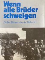WW2 German When All Brothers are Silent Waffen-SS Photobook GERMAN TEXT Used Hardcover Reference Book WW2 German When All Brothers are Silent Waffen-SS Photobook GERMAN TEXT Used Hardcover Reference Book