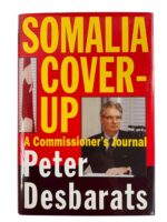 Canadian Somalia Cover-Up A Commissioner's Journal Used Hardcover Reference Book Canadian Somalia Cover-Up A Commissioner's Journal Used Hardcover Reference Book
