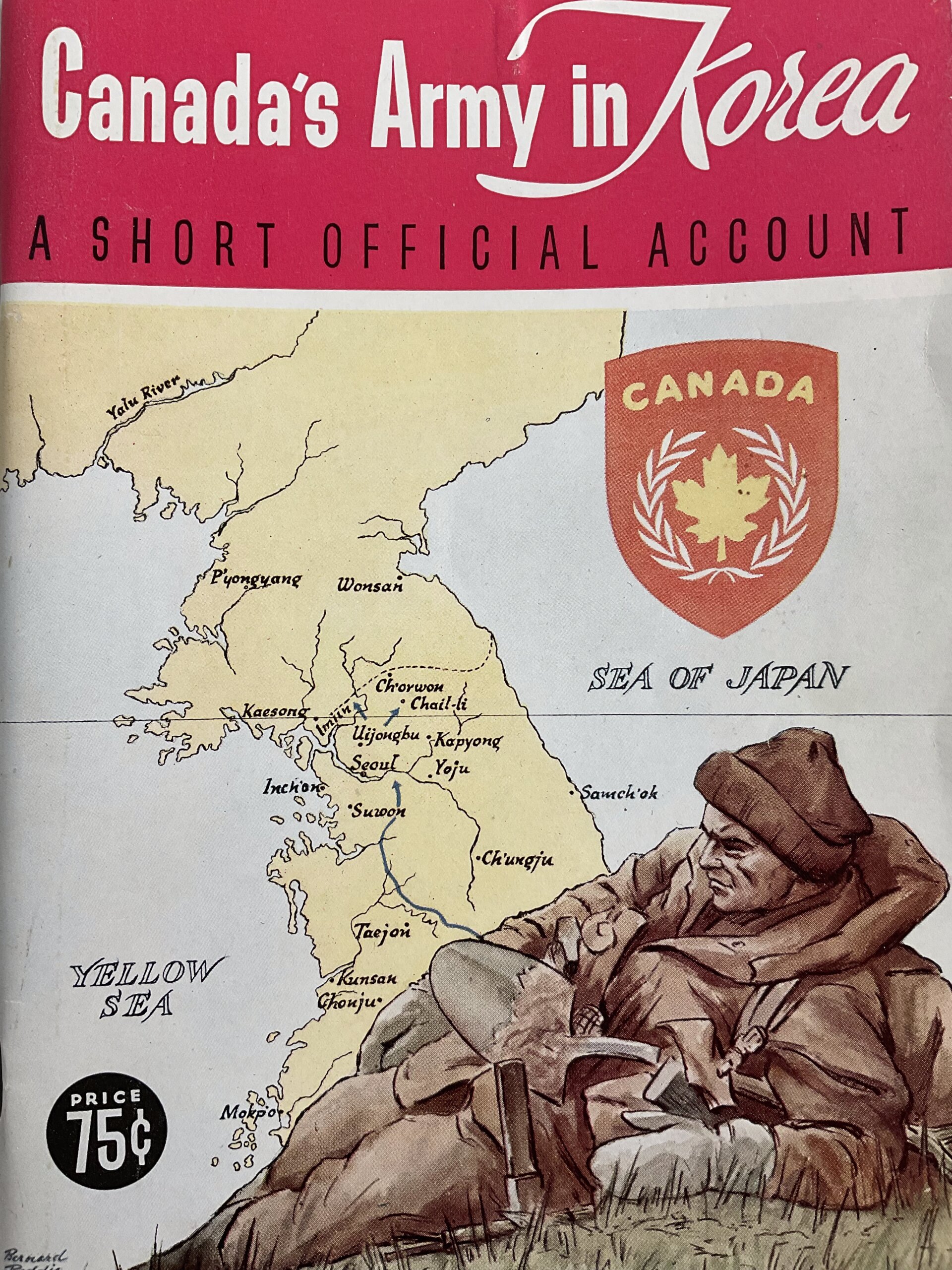 Canada's Army in Korea A Short Official Account Used Softcover Reference Magazine Canada's Army in Korea A Short Official Account Used Softcover Reference Magazine
