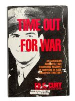 WW2 US USAAF Time Out for War Used Hardcover Reference Book WW2 US USAAF Time Out for War Used Hardcover Reference Book