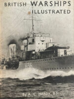 WW1 WW2 British RN Warships Illustrated Used Hardcover Reference Book WW1 WW2 British RN Warships Illustrated Used Hardcover Reference Book