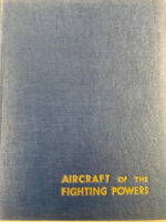 WW2 US British German Aircraft of the Fighting Powers Vol 6 Used Hardcover Reference Book WW2 US British German Aircraft of the Fighting Powers Vol 6 Used Hardcover Reference Book