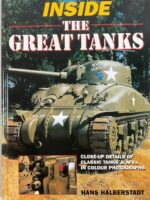 US British German Inside the Great Tanks Used Hardcover Reference Book US British German Inside the Great Tanks Used Hardcover Reference Book