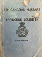8th Canadian Hussars Princess Louise's Kit List and Dress Instructions Used Softcover Reference Book 8th Canadian Hussars Princess Louise's Kit List and Dress Instructions Used Softcover Reference Book