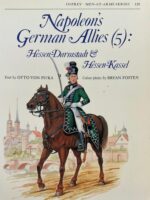 French Napoleonic Napoleon's German Allies (5) Osprey No 122 Men At Arms Used Softcover Reference Book French Napoleonic Napoleon's German Allies (5) Osprey No 122 Men At Arms Used Softcover Reference Book