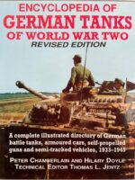 WW2 Encyclopedia of German Tanks of World War 2 Revised Edition Used Hardcover Reference Book WW2 Encyclopedia of German Tanks of World War 2 Revised Edition Used Hardcover Reference Book