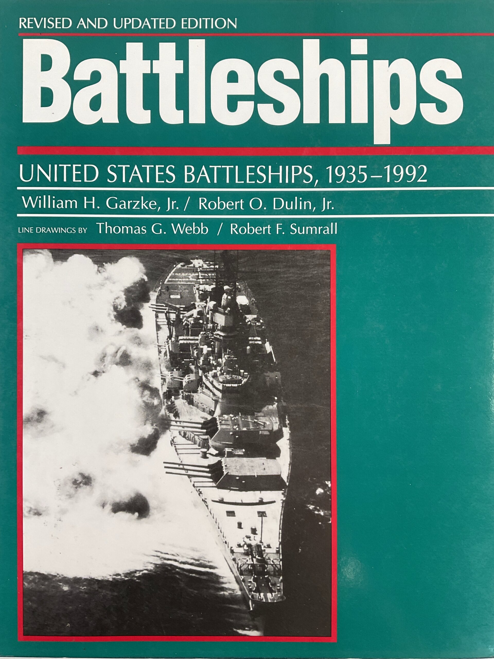US USN Navy Battleships 1935-1992 Revised and Updated Edition New Hardcover Reference Book US USN Navy Battleships 1935-1992 Revised and Updated Edition New Hardcover Reference Book