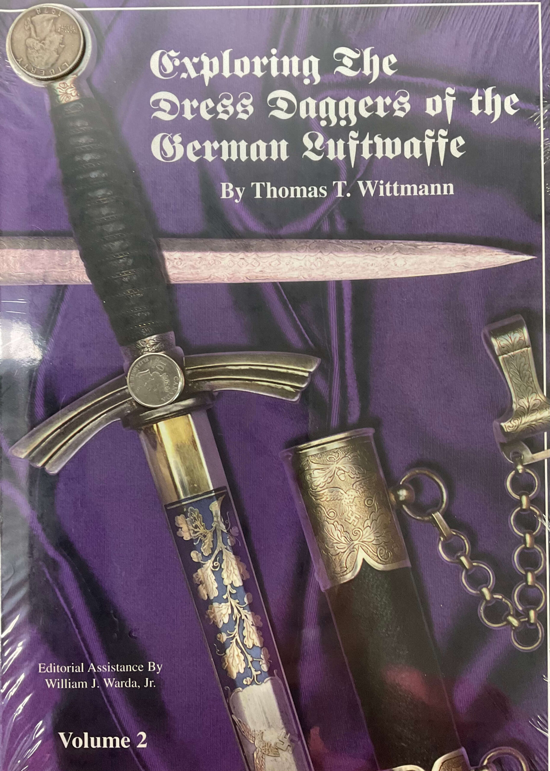 WW2 German Exploring the Dress Daggers of the Luftwaffe HC Reference Book WW2 German Exploring the Dress Daggers of the Luftwaffe HC Reference Book