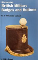 Discovering British Military Badges and Buttons Used Softcover Reference Book
