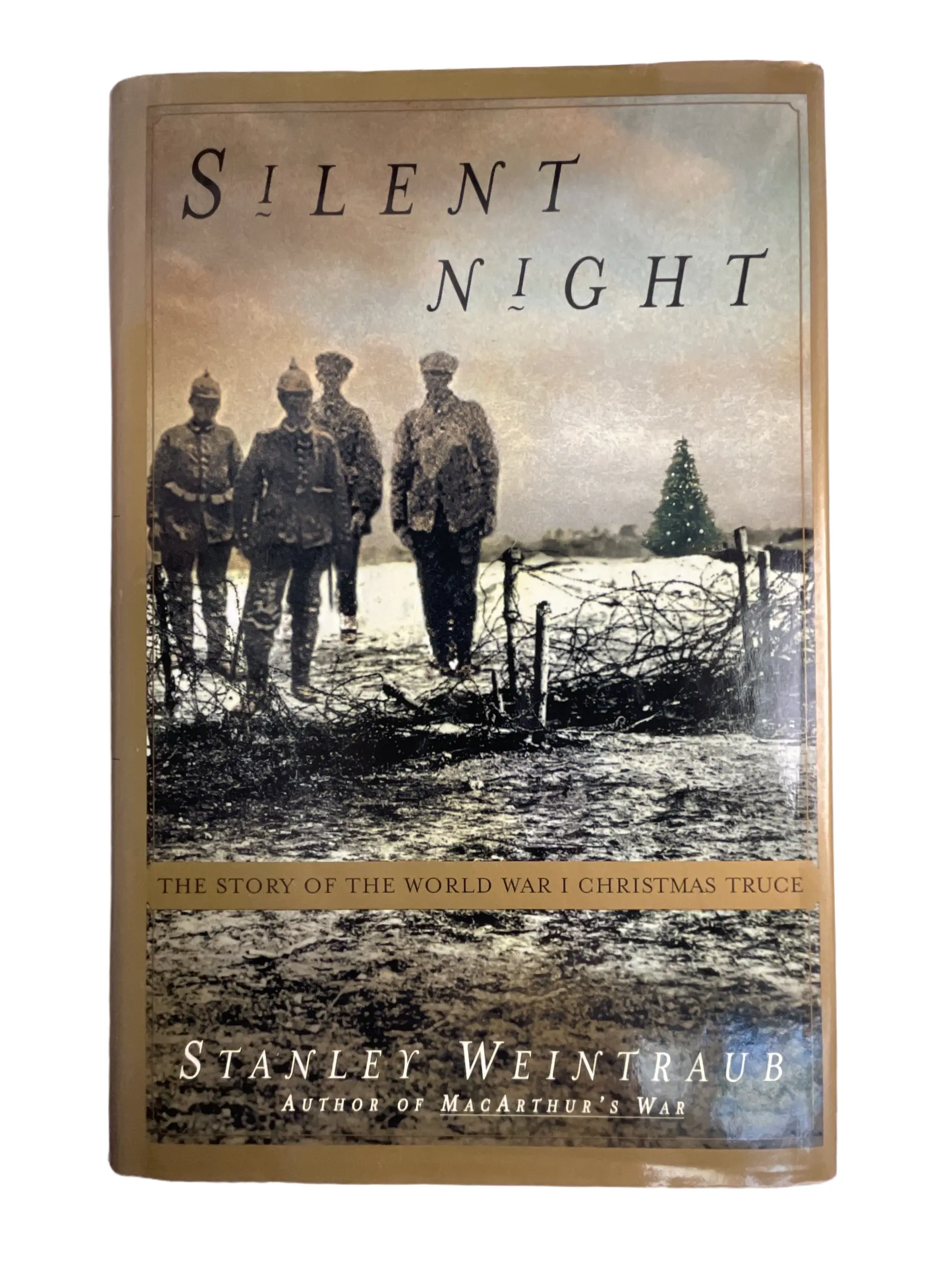 WW1 British French German Silent Night Story of World War 1 Christmas Truce Used Hardcover Reference Book WW1 British French German Silent Night Story of World War 1 Christmas Truce Used Hardcover Reference Book