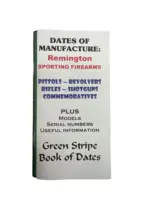 US Green Stripe Book of Dates Remington Sporting Firearms Used Softcover Reference Book