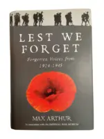 WW1 WW2 British Lest We Forget Forgotten Voices from 1914-1945 Used Hardcover Reference Book