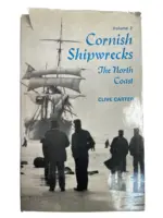 British Cornish Shipwrecks Vol 2 The North Coast Used Hardcover Reference Book