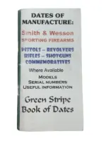 US Green Stripe Book of Dates Smith and Wesson Sporting Firearms Used Softcover Reference Book