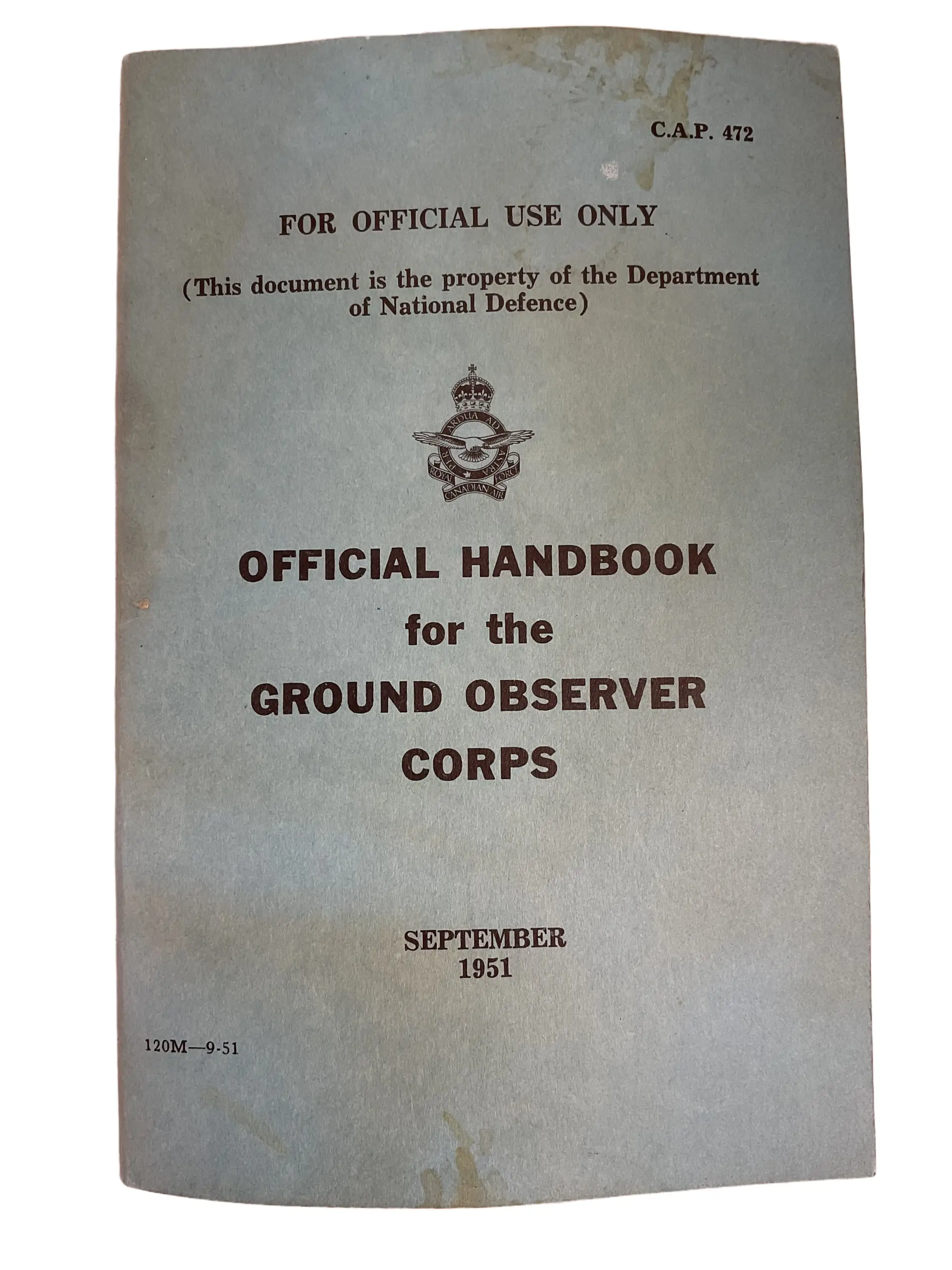 Canadian Forces RCAF Official Handbook for the Ground Observer Corps 1951 Used Softcover Reference Book Canadian Forces RCAF Official Handbook for the Ground Observer Corps 1951 Used Softcover Reference Book