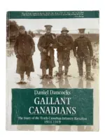 WW1 Canadian CEF 10th Infantry Battalion Gallant Canadians Used Softcover Reference Book