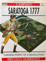 US British Saratoga 1777 Osprey Campaign No 67 New Softcover Reference Book