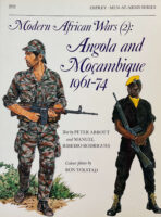 Modern African Wars (2) Angola and Mocambique Osprey Men At War No 202 New Softcover Reference Book