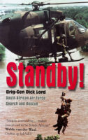 Standby! South African Air Force Search and Rescue New Softcover Reference Book