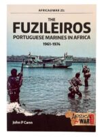 The Fuzileiros Portuguese Marines in Africa 1961-1974 Africa at War No 25 New Softcover Reference Book