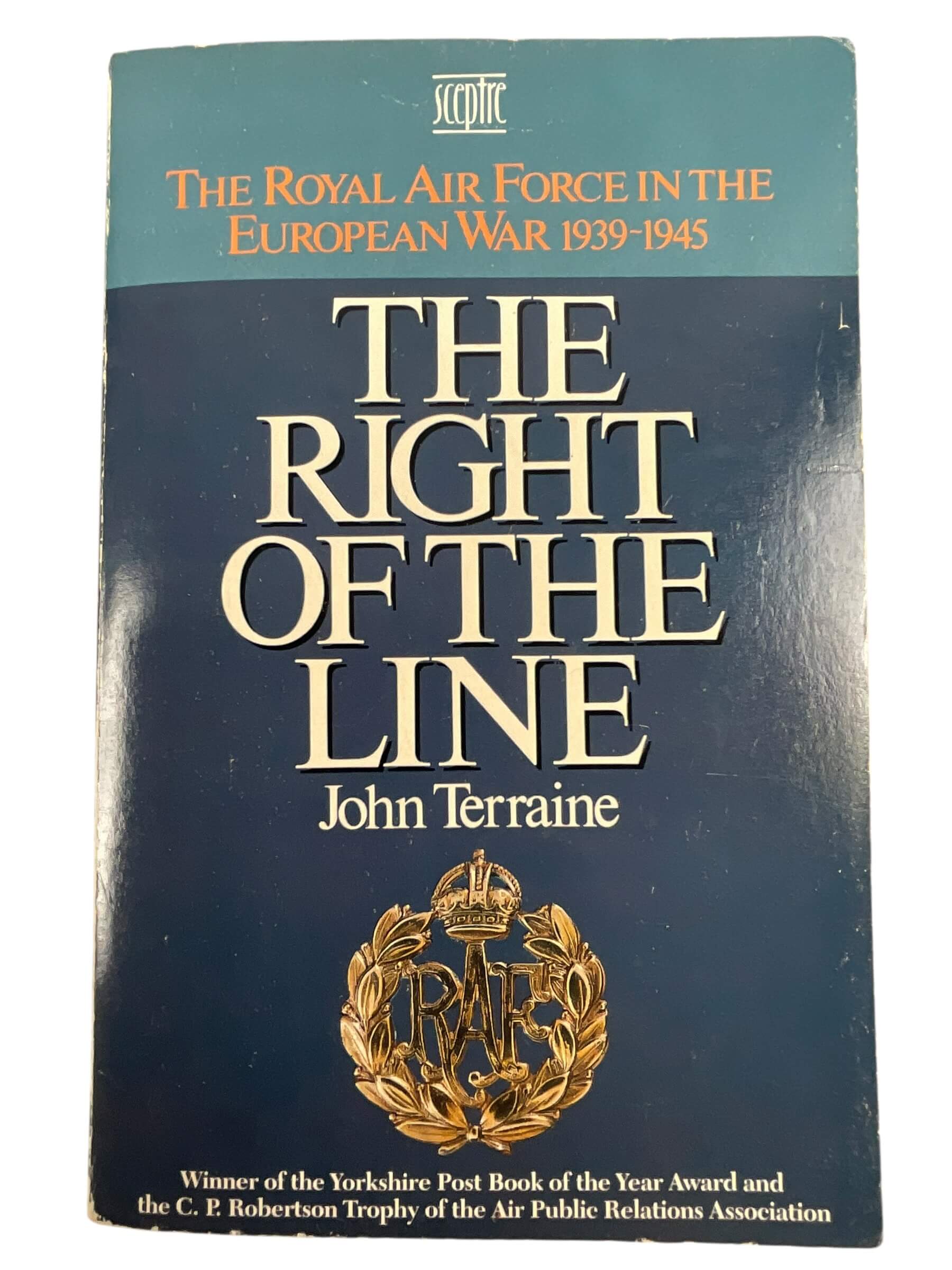 WW2 British RAF The Right of the Line John Terraine Hardcover Reference Book WW2 British RAF The Right of the Line John Terraine Hardcover Reference Book