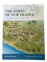 The Forts of New France in Northeast America 1600-1763 Osprey Fortress No 75 New Softcover Reference Book The Forts of New France in Northeast America 1600-1763 Osprey Fortress No 75 New Softcover Reference Book