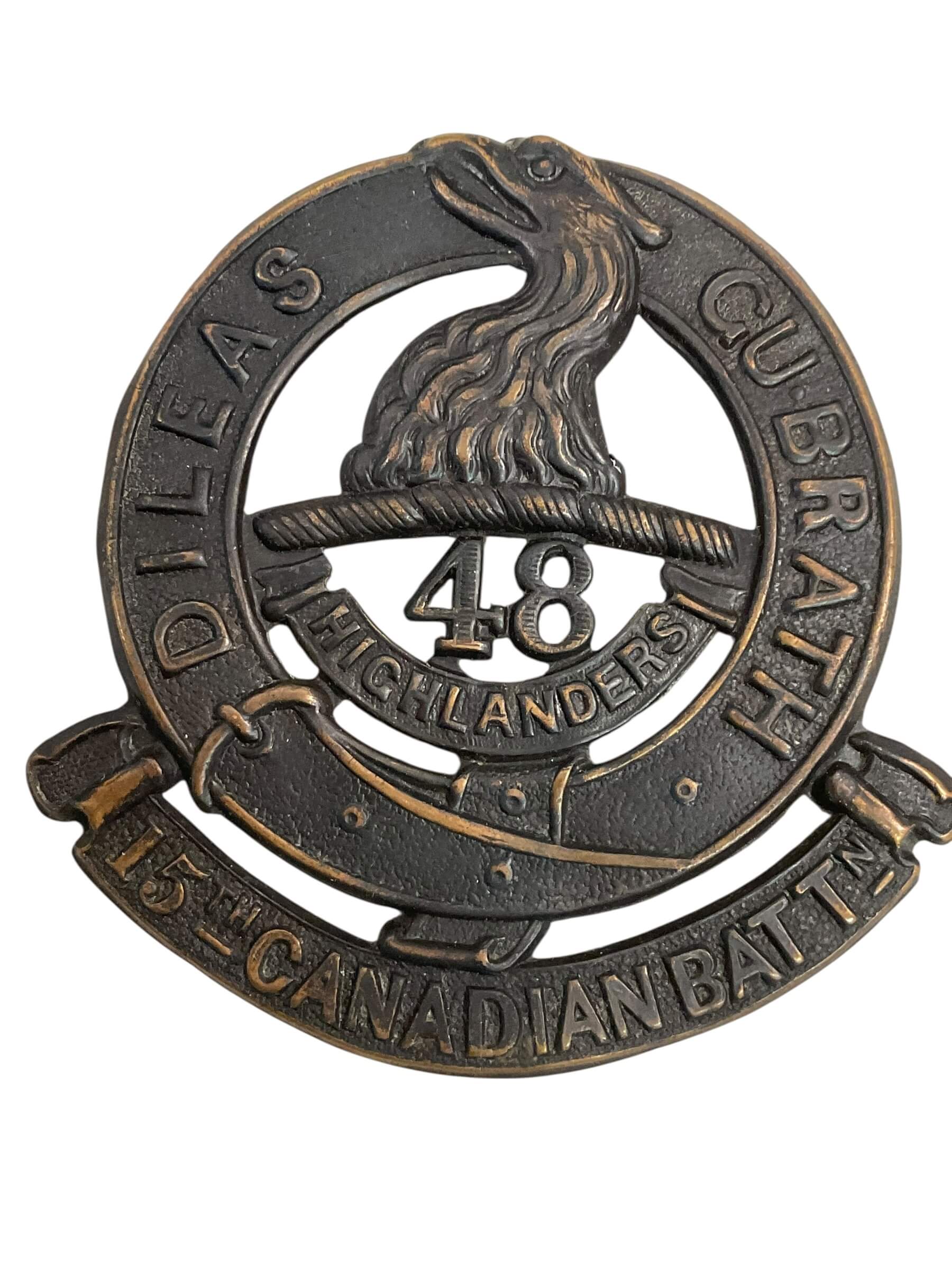 WW1 Canadian CEF 48th Highlanders 15th Battalion Cap Badge WW1 Canadian CEF 48th Highlanders 15th Battalion Cap Badge