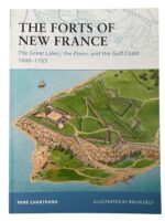 The Forts of New France 1600-1763 Osprey Fortress No 93 New Softcover Reference Book The Forts of New France 1600-1763 Osprey Fortress No 93 New Softcover Reference Book