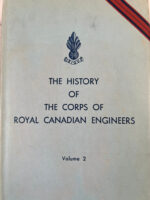 The History of the Corps of Royal Canadian Engineers 1936-1946 Vol 2 Used Hardcover Reference Book