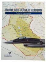 Iraqi Air Power Reborn The Iraqi Air Arms Since 2004 New Softcover Reference Book