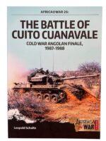 The Battle of Cuito Cuanavale Cold War Finale Africa at War No 26 New Softcover Reference Book
