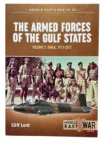 The Armed Forces of the Gulf States Vol 2 Oman Middle East at War No 22 New Softcover Reference Book