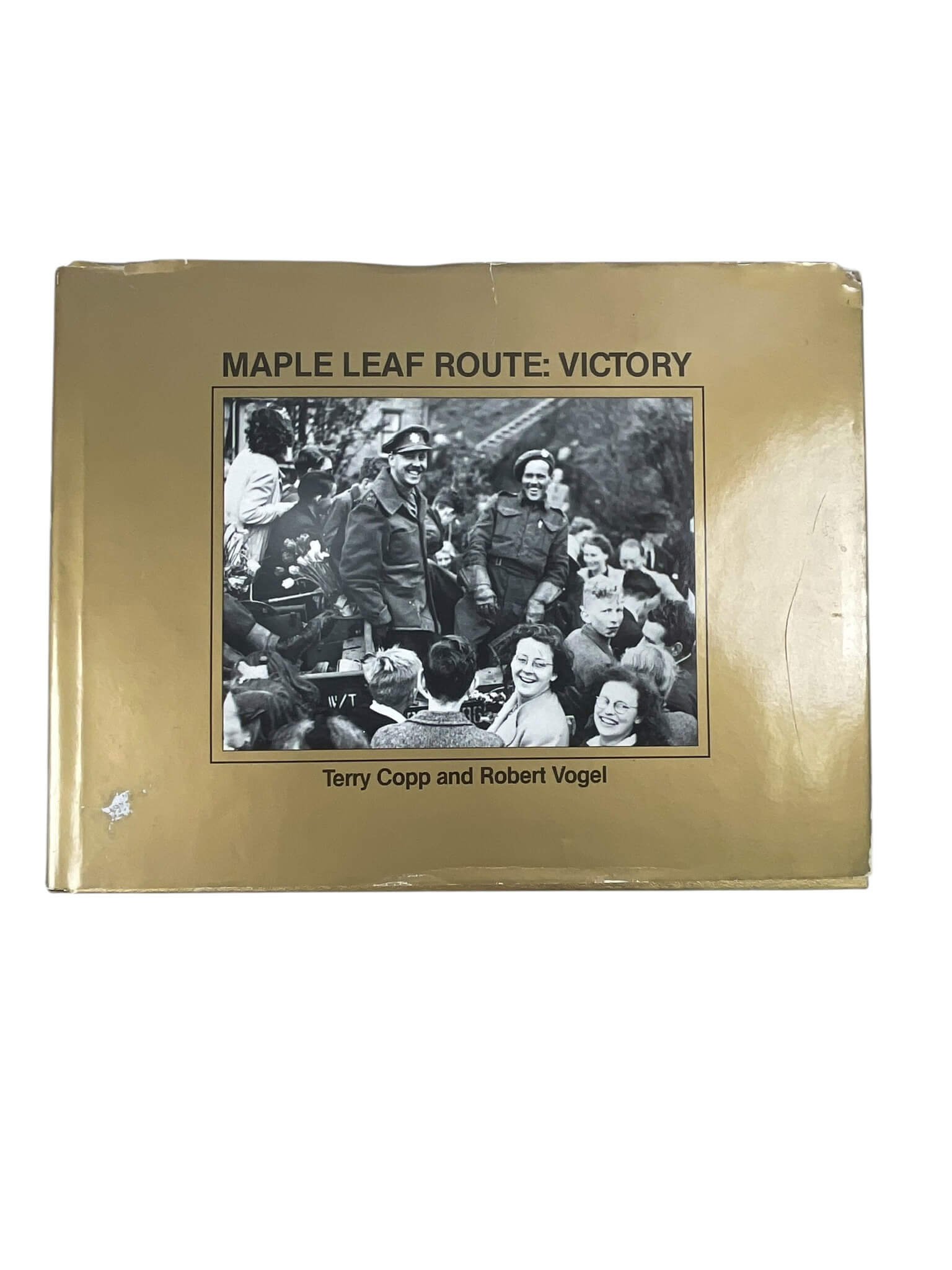 WW2 Canadian Maple Leaf Route Victory Terry Copp Used Hardcover Reference Book WW2 Canadian Maple Leaf Route Victory Terry Copp Used Hardcover Reference Book