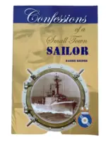 WW2 Canadian RCN Navy Confessions of a Small Town Sailor Used Softcover Reference Book