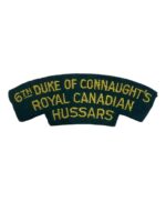 6th Duke of Connaught's Royal Canadian Hussars Shoulder Title Insignia Single