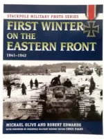 WW2 German First Winter on the Eastern Front Stackpole Military Photo Series Used Softcover Reference Book